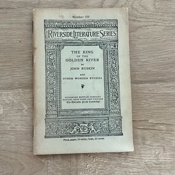 Antique Book‎ 1898 Riverside Literature Series “The King Of The Golden River” - Picture 1 of 5